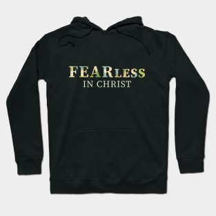 Fearless in Christ Hoodie